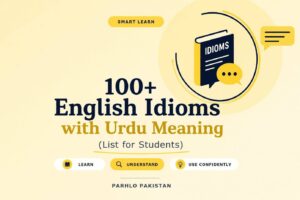 100+ English Idioms with Urdu Meaning