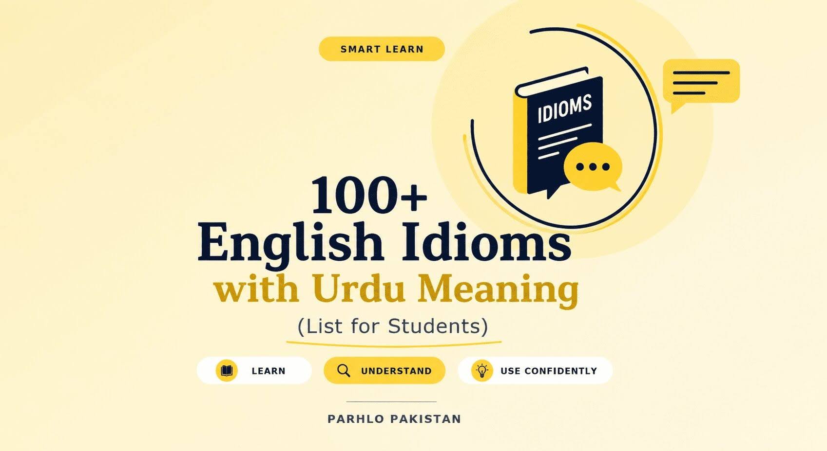 100+ English Idioms with Urdu Meaning