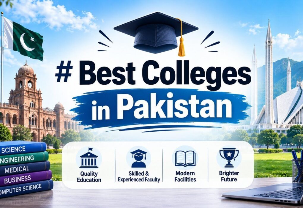 A List of Best Colleges in Pakistan