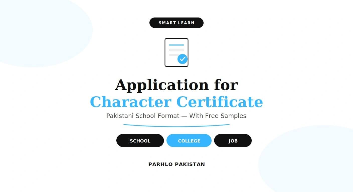 Application for Character Certificate Pakistani School Format