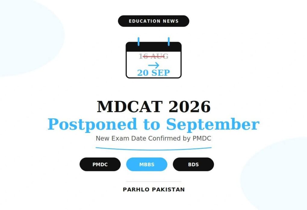 MDCAT 2026 Postponed to September 20