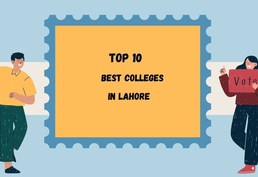 Top 10 Best Colleges in Lahore for FA, ICS & FSc