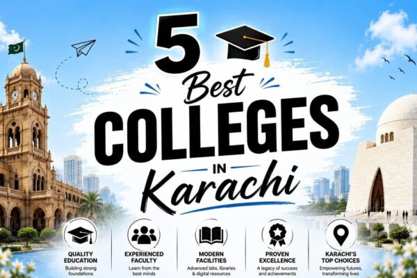 Top 5 Best Colleges in Karachi for Intermediate Students
